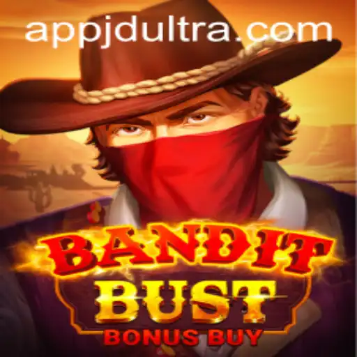 BanditBustBonusBuy: Unveiling the Thrilling World of JDultra's Latest Adventure