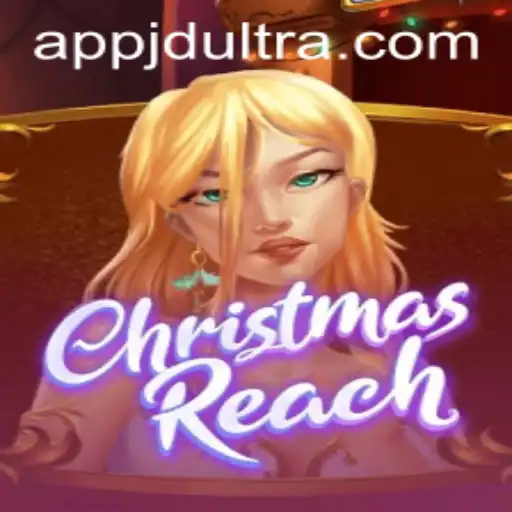 Discover the Magic of ChristmasReach with JDultra